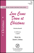 Love Came Down at Christmas SATB choral sheet music cover